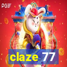 claze 77